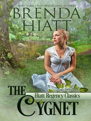 cover image of The Cygnet: Hiatt Regency Classics, #2